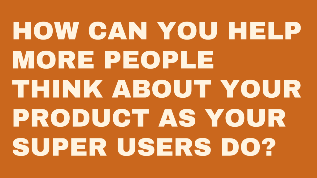 Have you mapped out the number of times each person performed your core action last&nbsp;month?